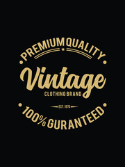 Fototapeta na wymiar Premium quality clothing brand vintage design