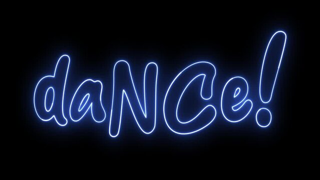 Dance text font with neon light. Luminous and shimmering haze inside the letters of the text Dance. Dance neon sign. 