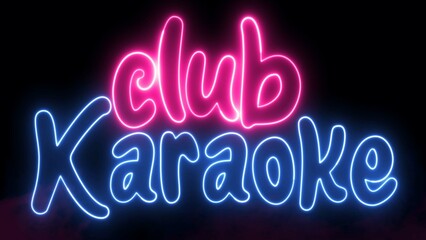 Club Karaoke text font with neon light. Luminous and shimmering haze inside the letters of the text Club Karaoke. Club Karaoke neon sign.