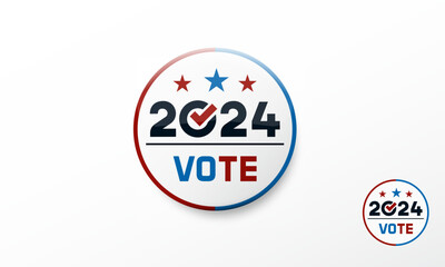 Vote 2024 vector badge button. United states of America presidential election day pin