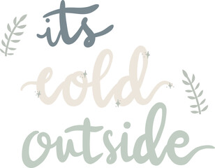 Winter Lettering. Hand Drawn Winter Phrases. Hand Lettering Typography for badge, banner, poster, card