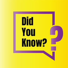 Did you know vector sign, did you know question design illustration