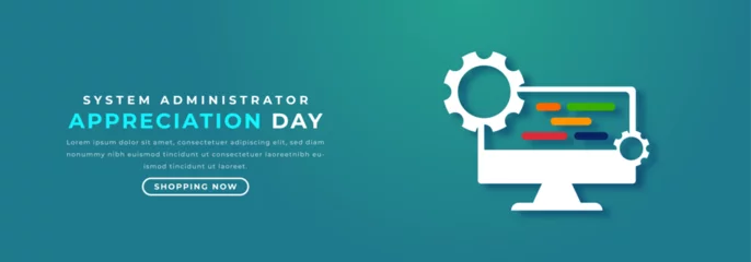 Foto op Plexiglas System Administrator Appreciation Day Paper cut style Vector Design Illustration for Background, Poster, Banner, Advertising, Greeting Card © Imnot99