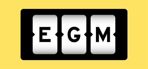 Black color in word EGM (Abbreviation of Extraordinary General Meeting) on slot banner with yellow color background