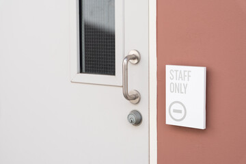 Staff Only Room. Staff only signs. staff only door signs outside. Staff only restricted area sign...