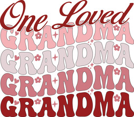 ONE LOVED GRANDMA , T-SHIRT DESIGN 