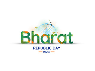 Elegant and Creative Vector Illustration of Bharat Republic Day, Ashok Chakra  in Background