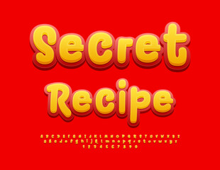 Vector creative logo Secret Recipe. Yellow and Red Funny Font. Bright Alphabet Letters and Numbers set. 