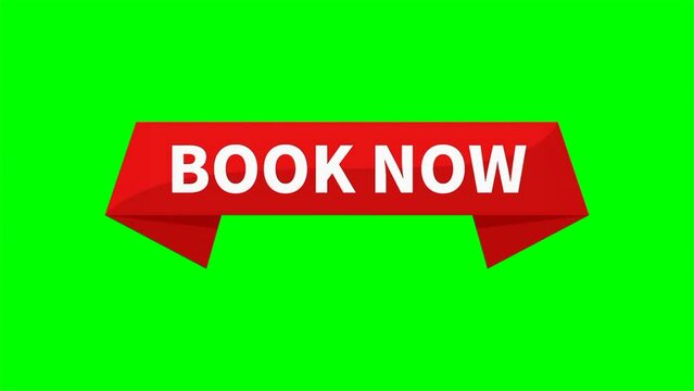 Book Now Motion Video Red Rectangle Ribbon Shape On Green Screen Background For Reservation Promotion Business Marketing Social Media Information
