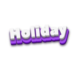 Fototapeta premium 3D Holiday text on white background