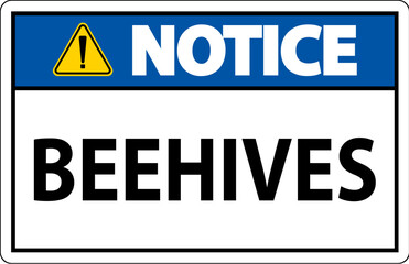Notice Sign Beehives