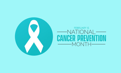 National Cancer Prevention Month observed every year in month of february. Vector health banner, flyer, poster and social medial template design.