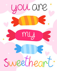 Valentine's Day card.  Pink, orange and blue candies with the inscription 