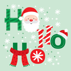 Ho ho ho with Christmas Santa Claus and Snowflakes