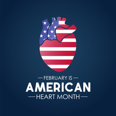 American heart month is observed every year in February. February is american heart month. Vector template for banner, card, poster with background. Vector illustration.