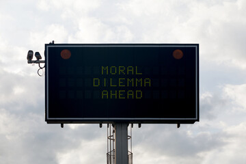 Moral dilemma ahead - Information sign