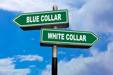 Blue collar or White collar - Direction signs