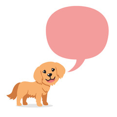 Vector cartoon character cute golden retriever dog with speech bubble for design.