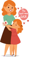 Young girl hugging her mother, both smiling, child holding a card with a heart, speech bubble 'best mom ever'. Mother's Day celebration, showing love and gratitude vector illustration.