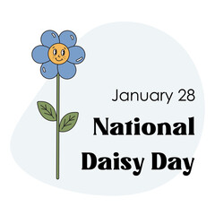 National daisy day on January 28. Vector illustration with happy smiling flower daisy in trendy retro style. Perfect for greeting card, poster, social media, media resources.