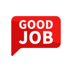 Good Job Red Rectangle Shape For Appreciation Expression Information Announcement Promotion Social Media Business Marketing
