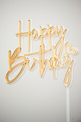 Happy birthday sign for cake on white background