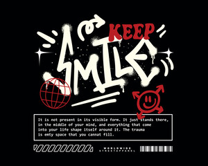 vector illustration With slogan keep smile artwork, retro and trendy graphic design for fashion wear, street wear, clothing line, apparel and urban style t shirt design, hoodies, etc.