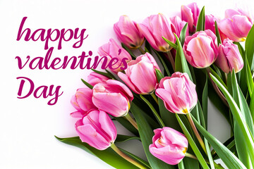 Happy Valentine´s day, bouquet of pink tulips on white
