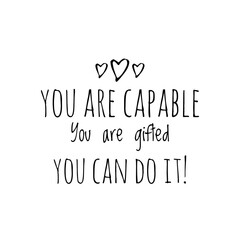 ''Trust yourself'' motivational sign