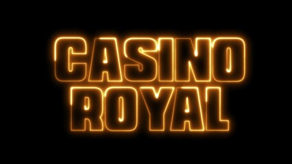 Casino Royal text font with neon light. Luminous and shimmering haze inside the letters of the text Casino Royal. Casino Royal neon sign.