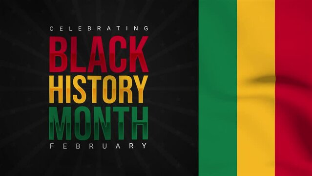 Celebrating Black History Month in February with typography and flag. 4k waving flag style animation