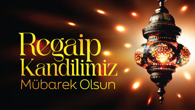 Illuminated Lantern with Festive Greetings for Regaip Kandili with "Regaip Kandilimiz M&uuml;barek Olsun" (Translate "May our Regaip Kandil be blessed")