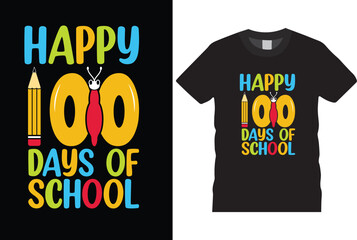 Happy 100 Days Of School T-Shirt Design  Vector illustration For stickers, t-shirts, mugs,