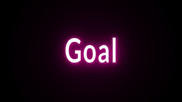 Goal text neon effect  led light animation on black background