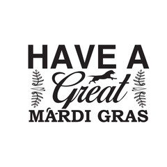 Mardi gras svg design Mardi gras t shirt Mardi gras svg cricuit 