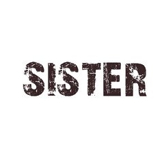 Sister text on white background