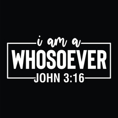 I Am a Whosoever
