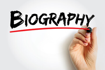 Biography is a detailed description of a person's life, text concept background