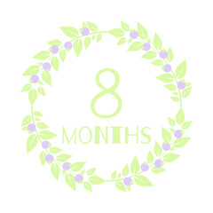 Newborn age milestone patch 8 month. Vector illustration.