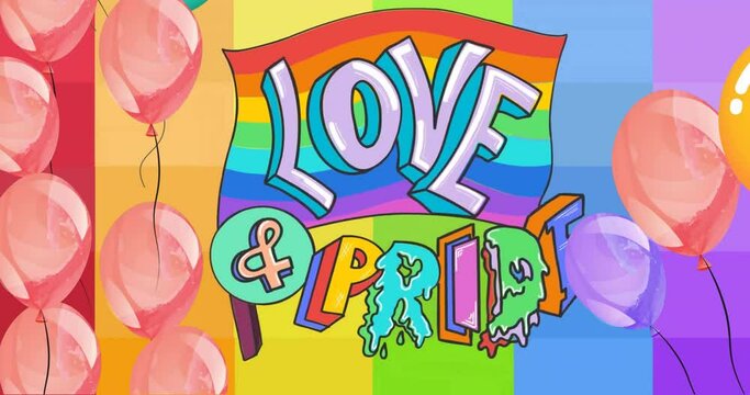 Animation of love and pride text on rainbow flag over colourful balloons on rainbow background