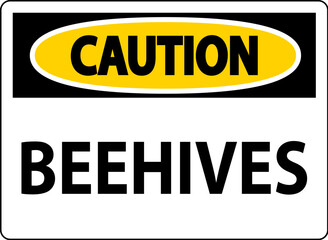 Caution Sign Beehives