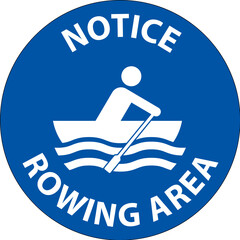 Water Safety Sign Notice - Rowing Area