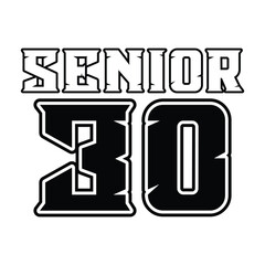 Senior class of 2030 text vector