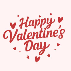 Happy Valentines Day typography vector illustration design. Valentines Day romantic lettering greeting card, poster, banner template