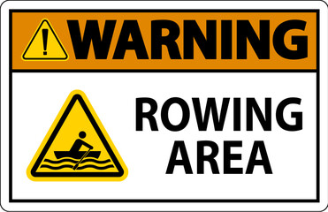 Water Safety Sign Warning - Rowing Area