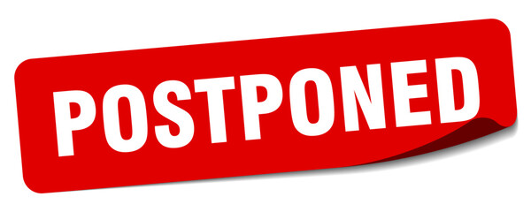 postponed sticker. postponed label