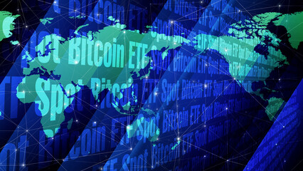 Spot bitcoin etf and world map exploring future of crypto investment fund with digital money on global scale seeking opportunity and profit in spot market