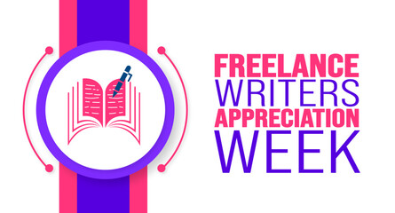 February is Freelance Writers Appreciation Week  background template. Holiday concept. background, banner, placard, card, and poster design template with text inscription and standard color. vector