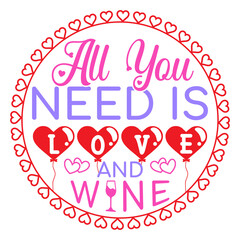 All you need is love and wine