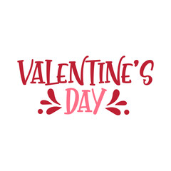 Fototapeta premium Valentine’s Day text phrase design on plain white transparent isolated background for shirt, hoodie, sweatshirt, apparel, card, tag, mug, icon, poster or badge